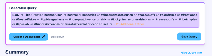 Screenshot of a generated query for cereal-related keywords including hashtags like #capncrunch, #cheerios, #cinnamontoastcrunch, and mentions of breakfast cereals, with an option to select a dashboard or save the query.
